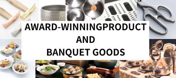 AWARD-WINNING PRODUCT & BANQUET GOODS